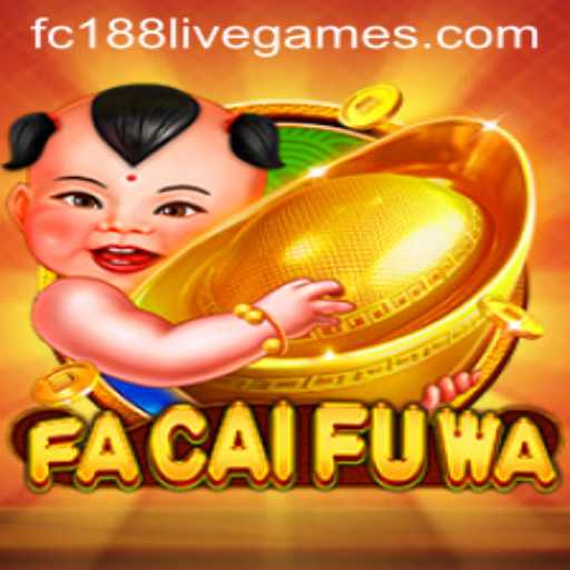 Discover the Exciting World of FaCaiFuWa with fc188: A Comprehensive Guide